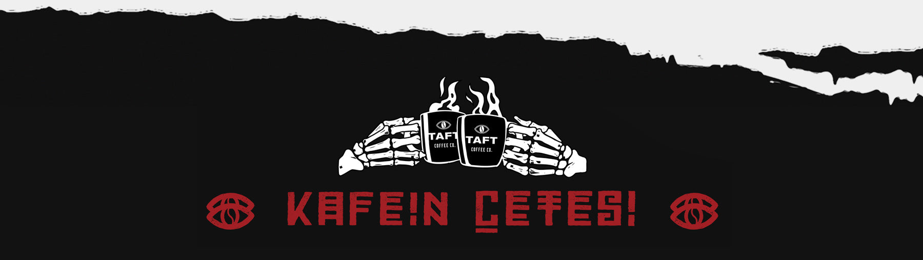 TAFT kupalarını tokuşturan iki adet iskelet elinin altında Kafein Çetesi logosu yer alıyor.